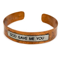 God Gave Me You - Metal Western Cuff