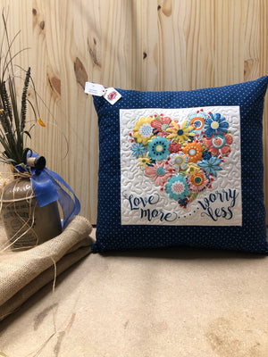 Love More, Worry Less 16X16 Pillow #4