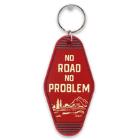 No Road No Problem Keychain