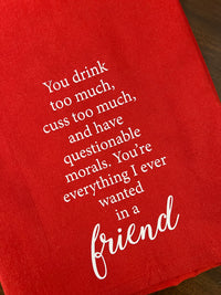 You Drink Too Much You Cuss Too Much Cotton Hand Towel