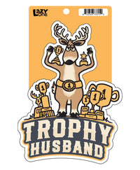 Trophy Husband Sticker