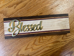 BLESSED wood signs or shelf sitters