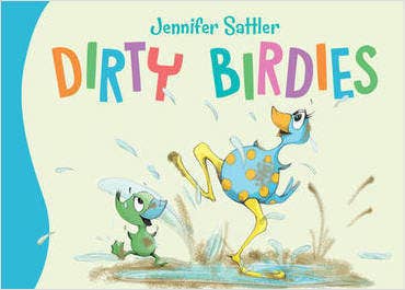 BOOK: Dirty Birdies Toddler Board Book