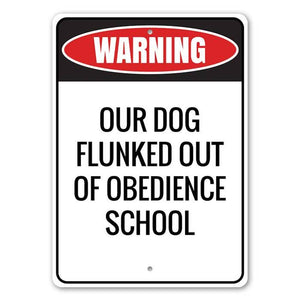 SIGN: Obedience School Dog Sign