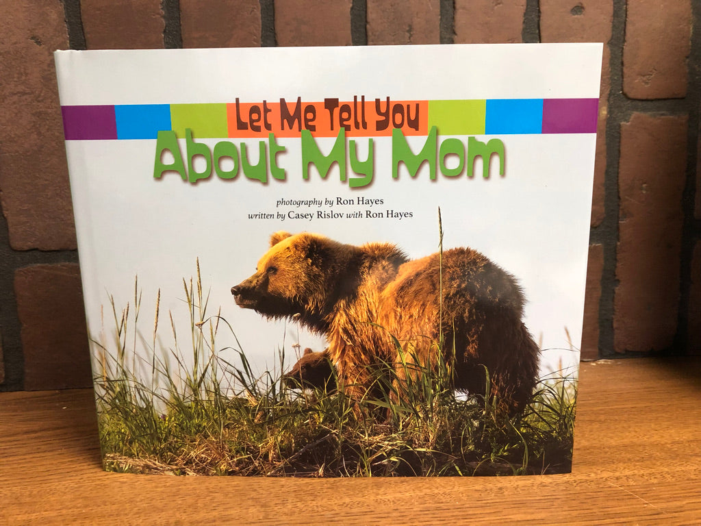 BOOK: Let Me Tell You About My Mom