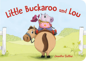 BOOK Little Buckaroo and Lou