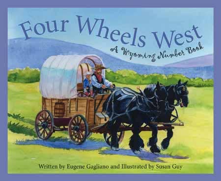 BOOK: A WYOMING Number Book: Four Wheels West